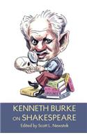 Kenneth Burke on Shakespeare