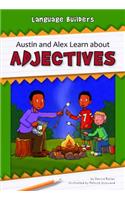Austin and Alex Learn about Adjectives