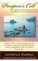 Prospero's Cell: A Guide to the Landscape and Manners of the Island of Corfu