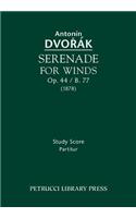 Serenade for Winds, Op.44 / B.77