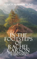 In the Footsteps of Rachel Carson
