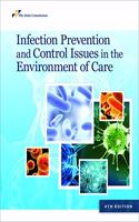 Infection Prevention and Control Issues in the Environment of Care