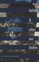 self-portrait before & after my body