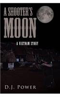 A Shooter's Moon