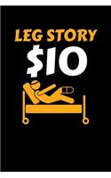 Leg Story $10