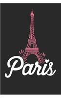 Notebook Journal: Paris Eiffel Tower 6x9 Dot Grid 120 Pages