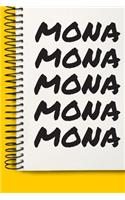 Name MONA A beautiful personalized: Lined Notebook / Journal Gift, 120 Pages, 6 x 9 inches, NoteBook Gift For MONA, Personal Diary, MONA, Personalized Journal, Customized Journal, The 