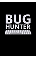 Bug hunter