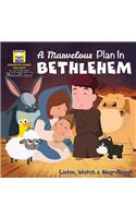 Marvelous Plan in Bethlehem: My First Video Book