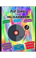 Pop Songs For The ESL Classroom