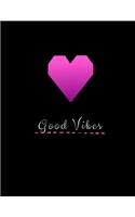Good Vibes
