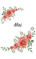 Mai: Personalized Composition Notebook - Vintage Floral Pattern (Red Rose Blooms). College Ruled (Lined) Journal for School Notes, Diary, Journaling. Flo