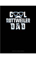 Cool Rottweiler Dad: Monthly Bill Planner & Organizer(1406 Monthly Bill Planner & Organizer)