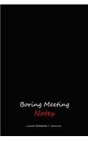 Boring meeting notes