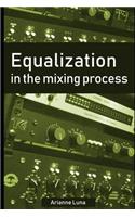 Equalization in the mixing process