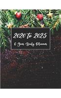 6 Year Daily Planner 2020 To 2025: Christmas Theme Daily Weekly Monthly Yearly Agenda Calendar Notebook January To December Blank Template Fill In Notepad