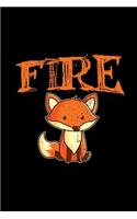 Fire