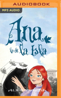 Ana, La de la Isla