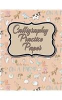 Calligraphy Practice Paper: Calligraphy Guidelines, Calligraphy Workbooks, Calligraphy Paper Ruled, Hand Lettering Sheets, Cute Farm Animals Cover