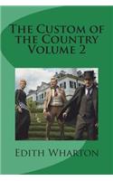 The Custom of the Country Volume 2