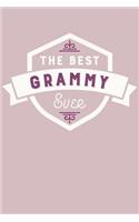 The Best Grammy Ever: Blank Lined Journal with Lavender Berry Pink Cover