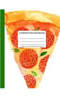Composition Notebook: Cool Pizza Party Cute Wide Ruled Primary Copy Book, SOFT Cover Kids Boy Girl Elementary Grade Back To School Supplies Student Teacher Daily Creative