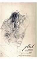 Flesh and Other Fragments of Love