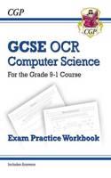 New GCSE Computer Science OCR Exam Practice Workbook - For the Grade 9-1 Course (Includes Answers)