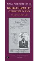 George Orwell’s Commander in Spain
