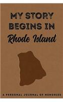 My Story Begins in Rhode Island