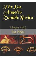 The Los Angeles Zombie Series