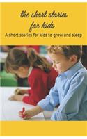 The short stories for kids