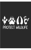 Protect Wildlife: Wildlife Animal Journal Blank Lined Notebook