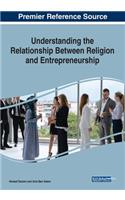 Understanding the Relationship Between Religion and Entrepreneurship