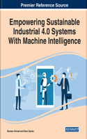 Empowering Sustainable Industrial 4.0 Systems With Machine Intelligence