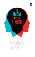 Imam and The Atheist