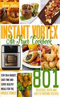 Instant Vortex Air Fryer Cookbook