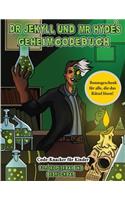Code-Knacker für Kinder (Dr. Jekyll und Mr. Hyde's Geheimcodebuch)