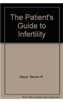 Patient's Guide to Infertility