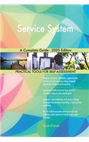 Service System A Complete Guide - 2020 Edition