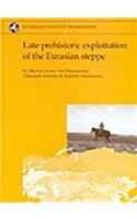 Late prehistoric exploitation of the Eurasian steppe