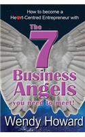 The 7 Business Angels You Need to Meet