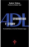 Defamation Factory