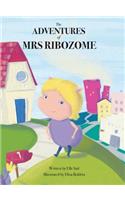 The Adventures of Mrs Ribozome