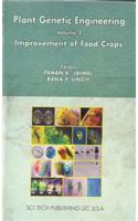 Plant Genetic Engineering Series Vol 2 : Improvement of Food Crops