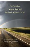 Antidote Against Discord Between Man and Wife