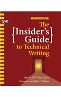The Insider's Guide to Technical Writing