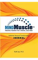 The Mindmuscle Authentic Personal Transformation Journal