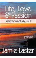Life, Love & Passion