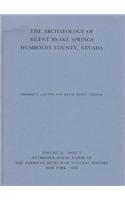 The Archaeology of Silent Snake Springs, Humboldt County, Nevada